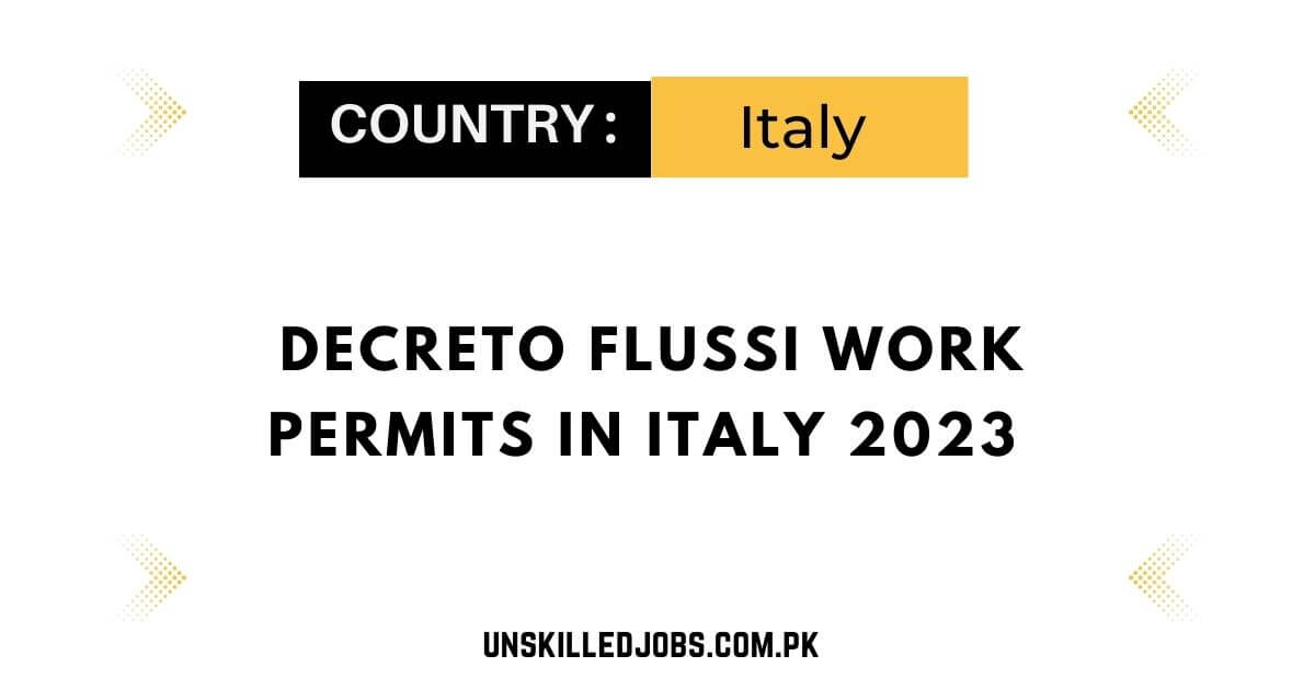 Decreto Flussi Work Permits in Italy 2023