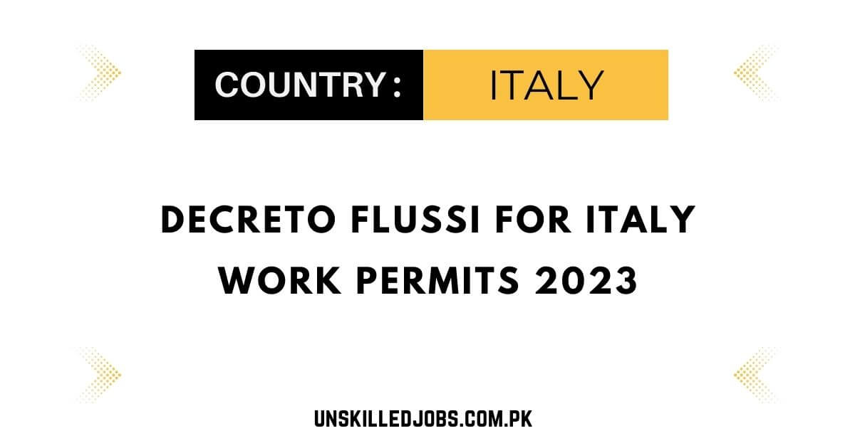 Decreto Flussi for Italy Work Permits 2023