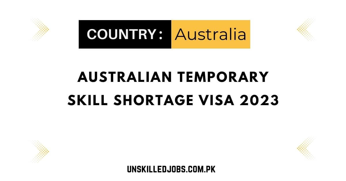 Australian Temporary Skill Shortage Visa 2023