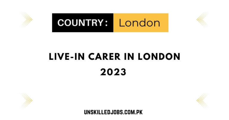 Live-in Carer In London 2023 – Apply Now