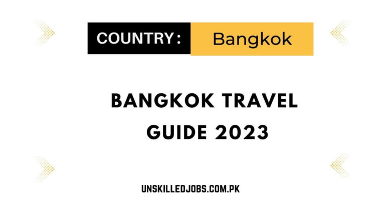 Bangkok Travel Guide 2023 – Fully Explained