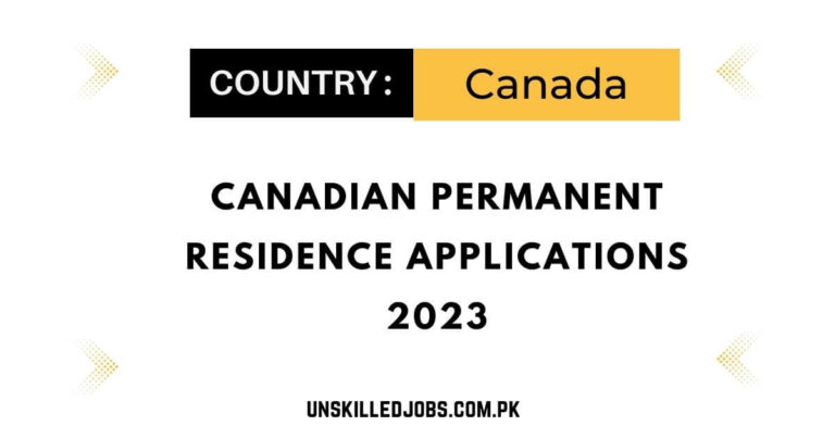Canadian Permanent Residence Applications 2023 | Visit Here
