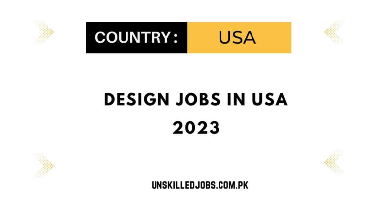 Design jobs in USA 2023 – Apply Online
