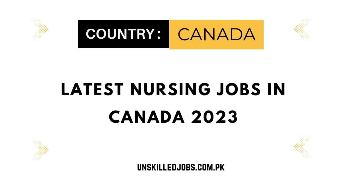 Latest Nursing Jobs in Canada 2023