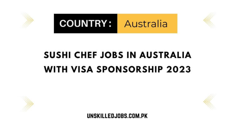 Sushi Chef Jobs in Australia with Visa Sponsorship 2023