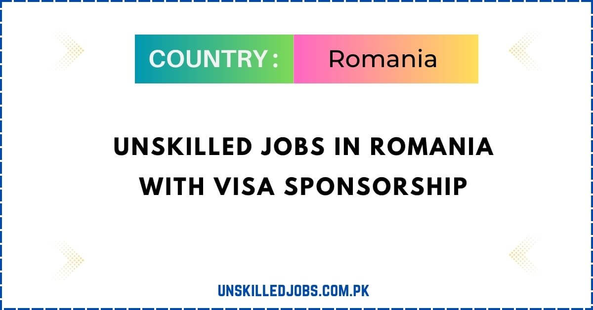 unskilled jobs in Romania