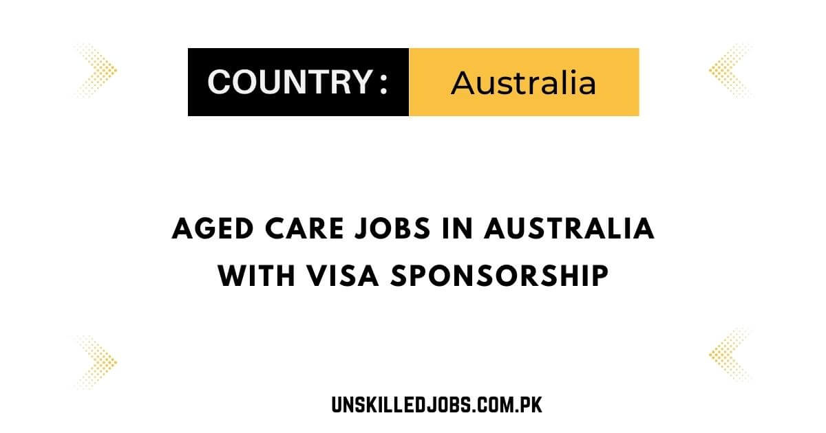 Aged Care Jobs in Australia with Visa Sponsorship