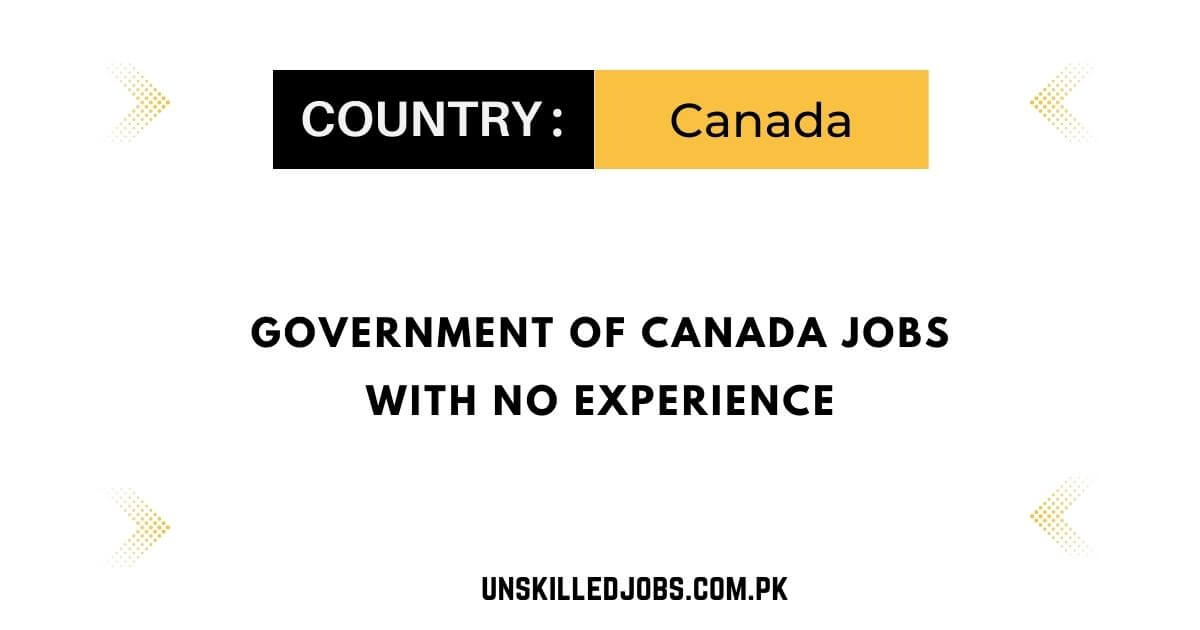 Government of Canada Jobs With No Experience