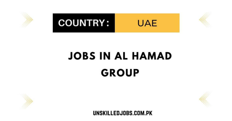 Jobs in Al Hamad Group | Apply now