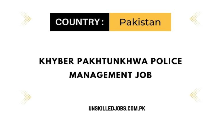 Khyber Pakhtunkhwa Police Management Job 2023 – Apply Now