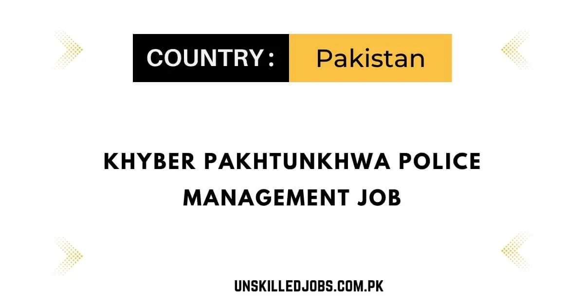 Khyber Pakhtunkhwa Police Management Job