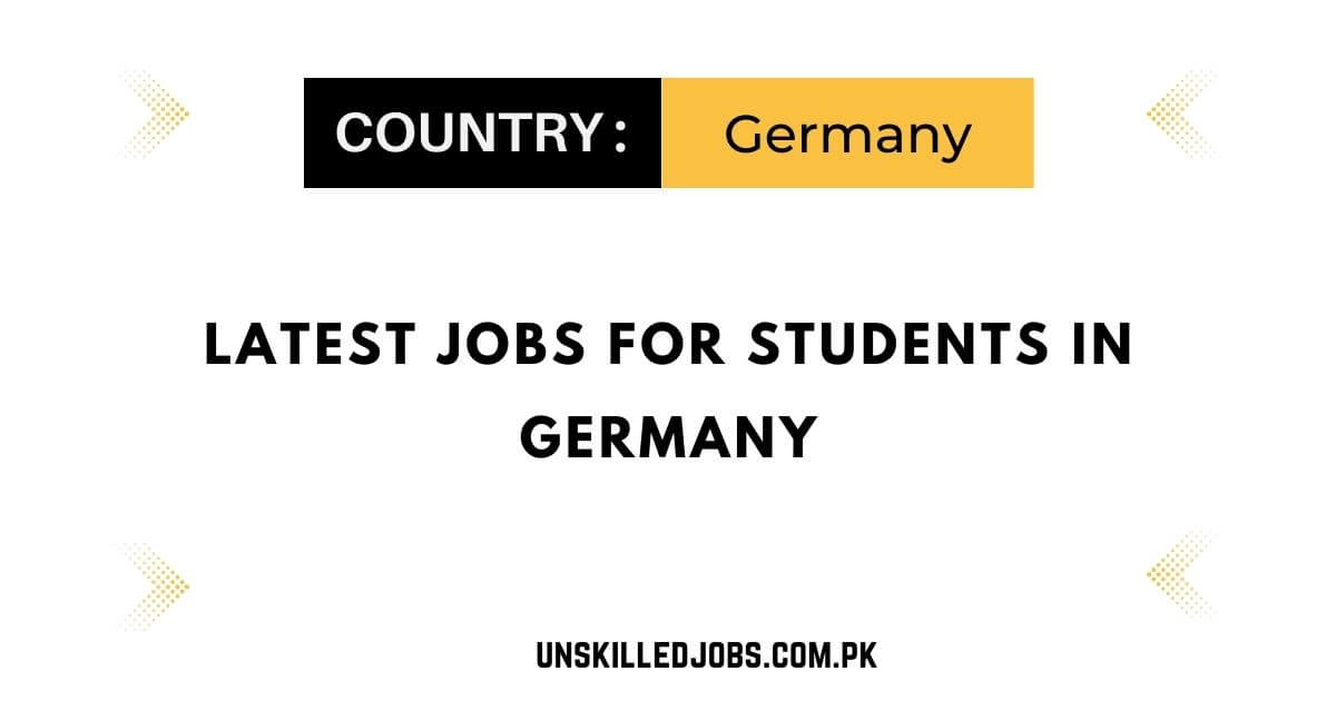 Latest Jobs for Students in Germany