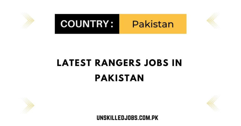 Latest Rangers Jobs in Pakistan 2023 – Apply Now