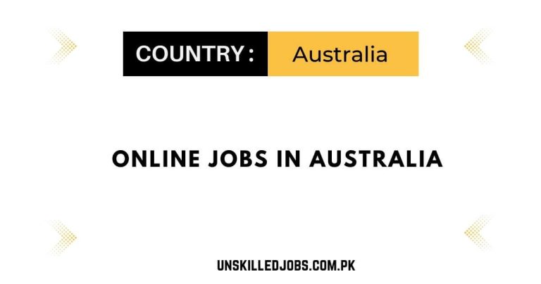 Online Jobs In Australia 2024 – Apply Here