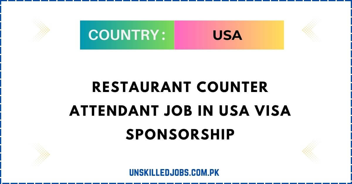 Restaurant Counter Attendant Job In USA