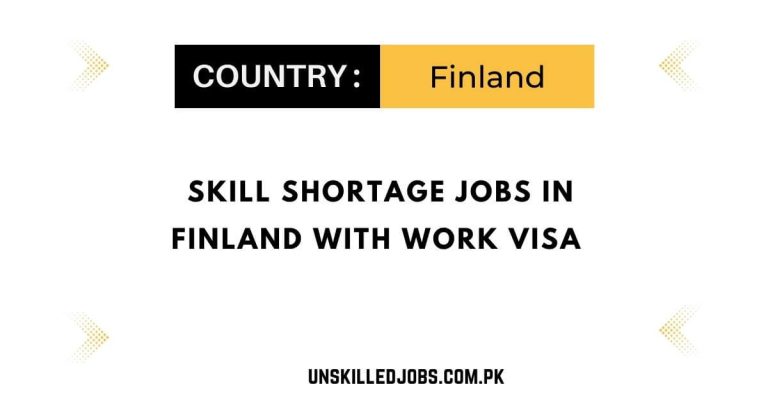 Skill Shortage Jobs in Finland With Work VISA 2024 – Apply Now
