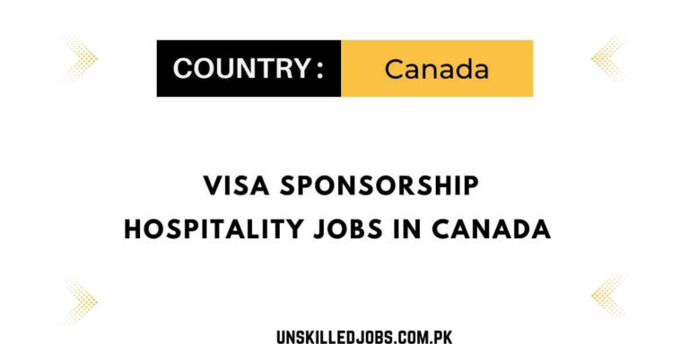 Visa Sponsorship Hospitality Jobs in Canada 2023 – Apply Now