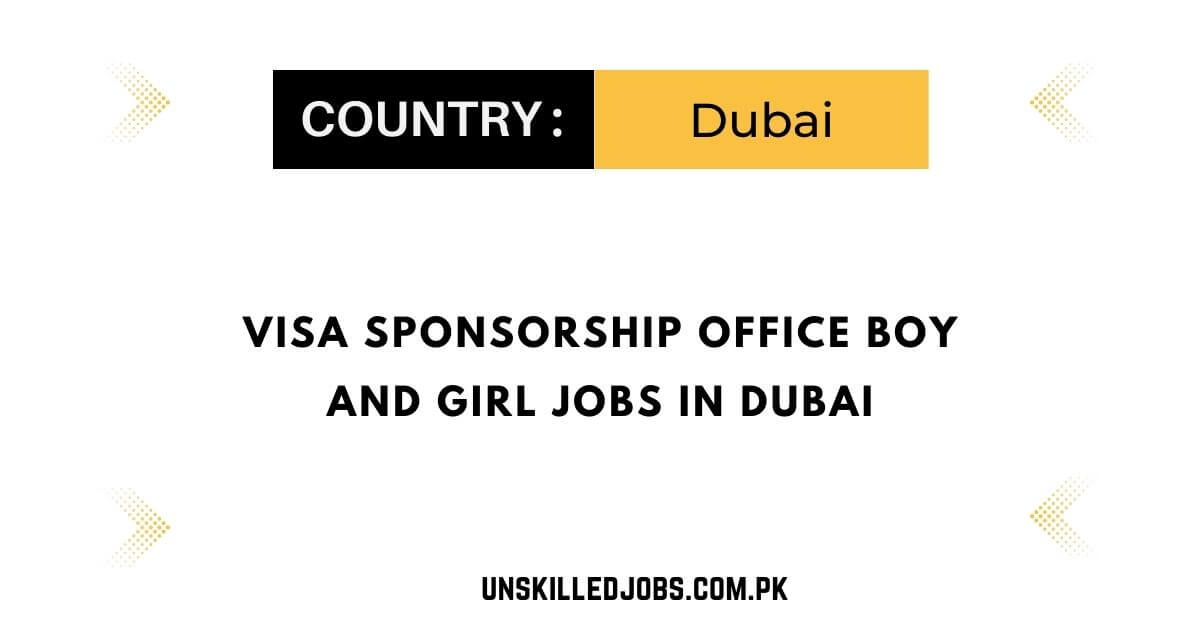 Office Boy and Girl Jobs in Dubai