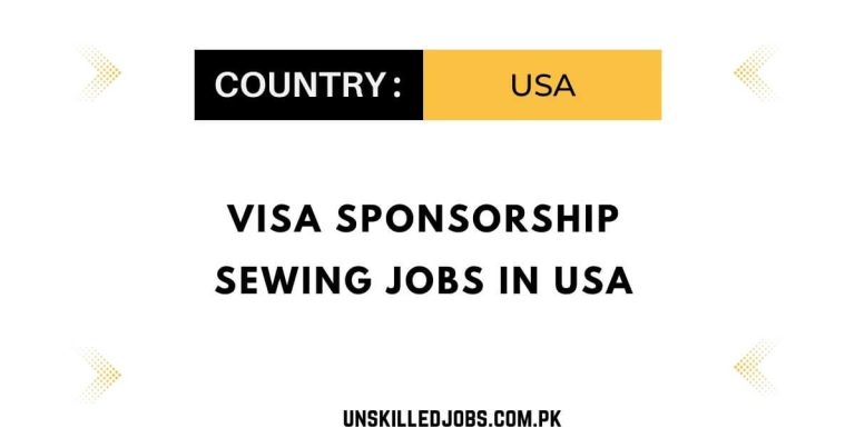 Visa Sponsorship Sewing Jobs in USA 2024 – Apply Now