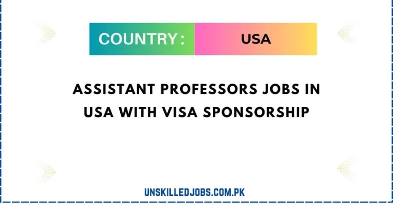 Assistant Professors Jobs in USA With Visa Sponsorship 2024