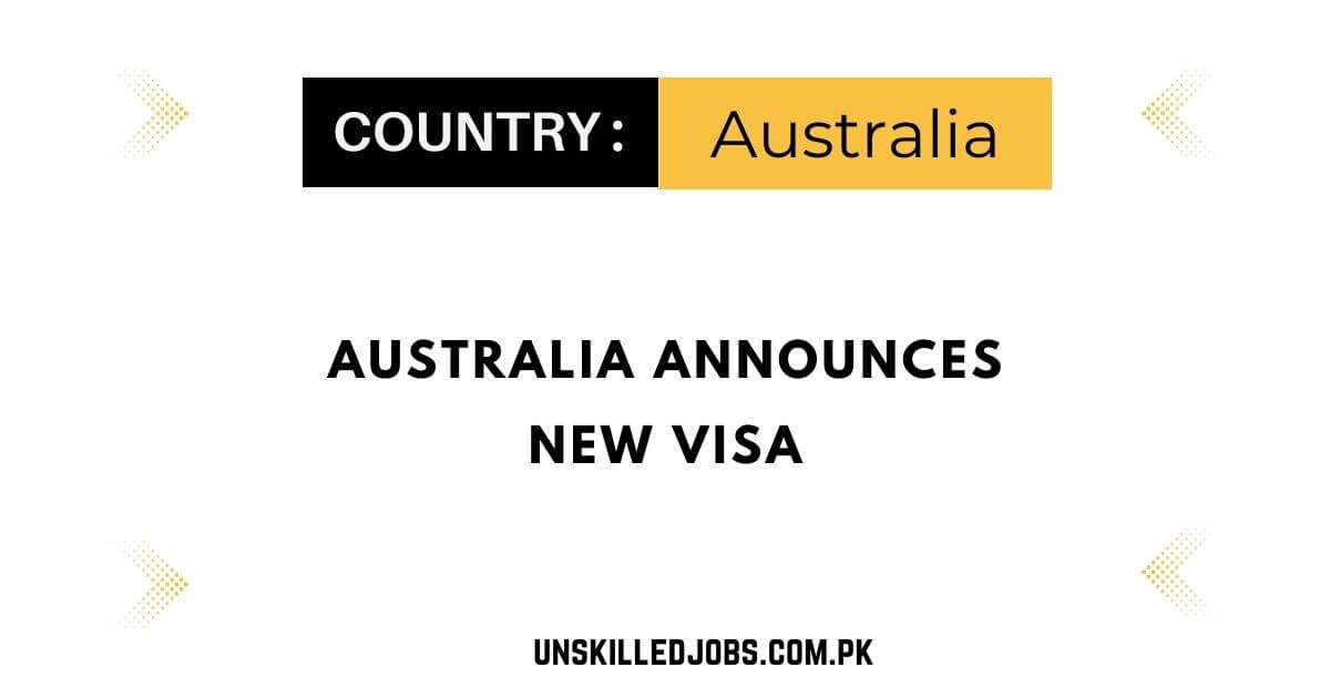 Australia Announces New Visa