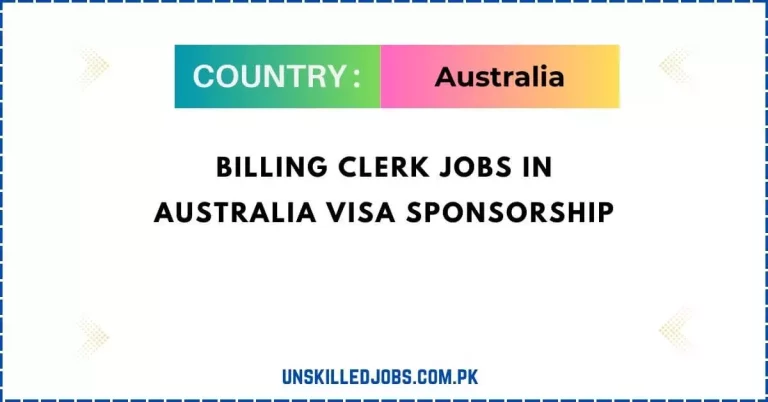 Billing Clerk Jobs in Australia Visa Sponsorship
