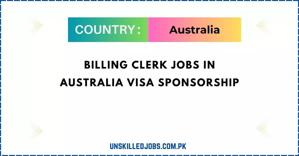 Billing Clerk Jobs in Australia 