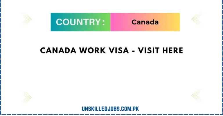 Canada Work Visa 2024 – Visit Here