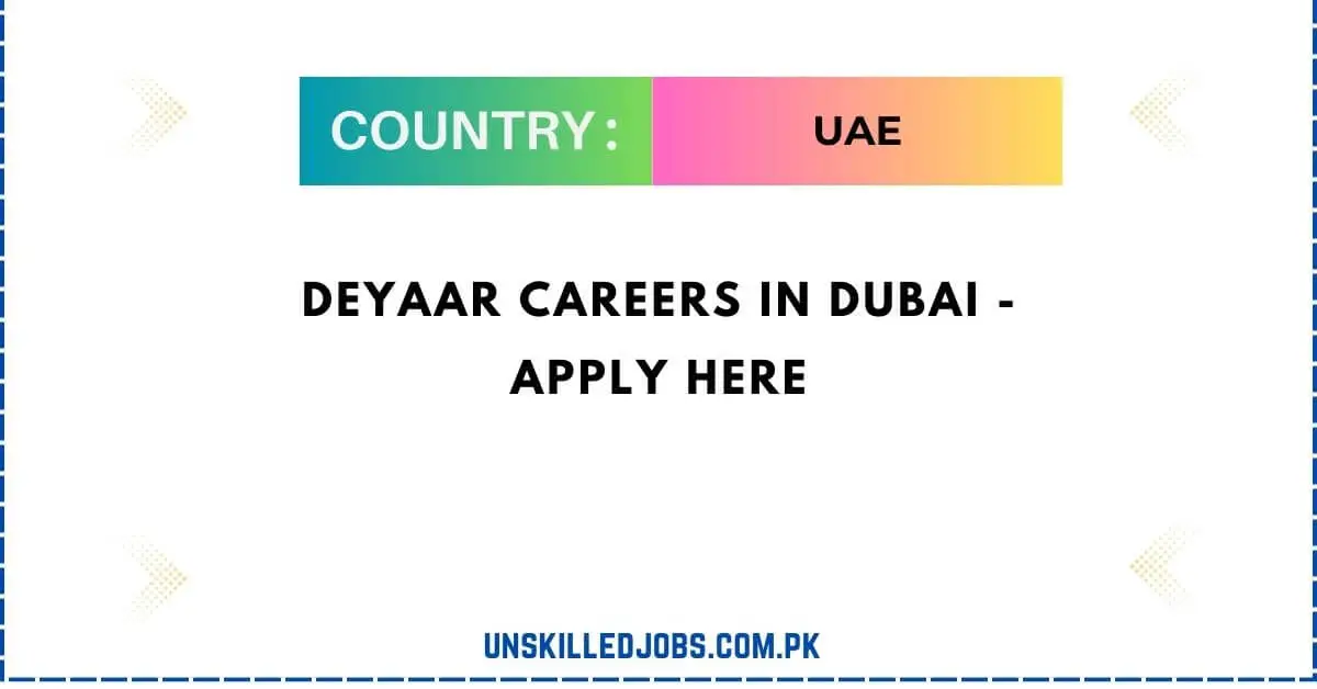 Deyaar Careers In Dubai