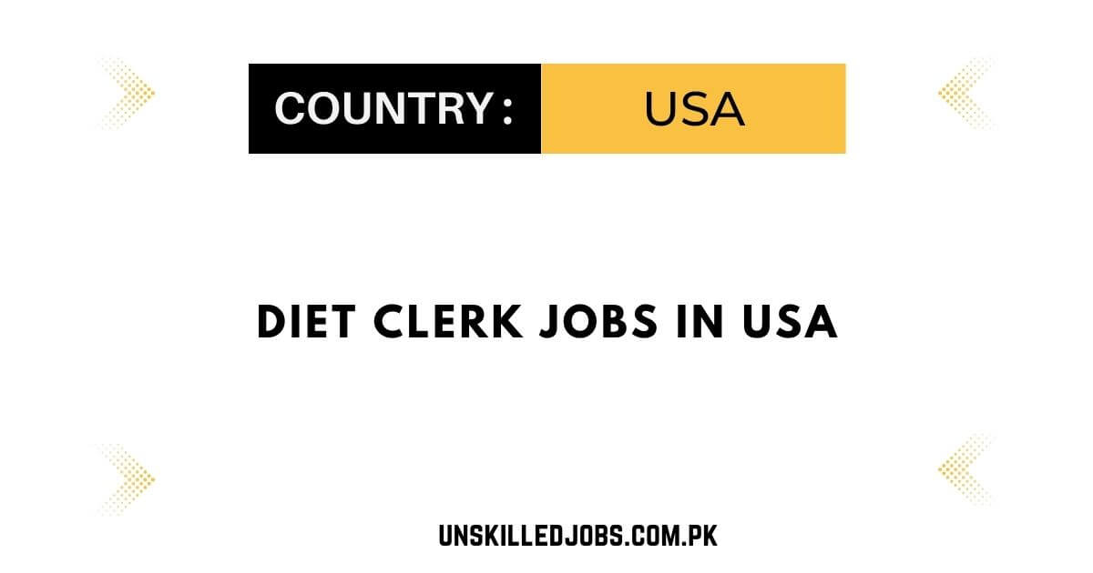 Diet Clerk Jobs in USA
