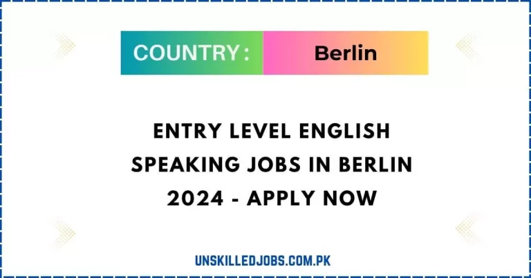 Entry Level English Speaking Jobs In Berlin 2024 – Apply Now