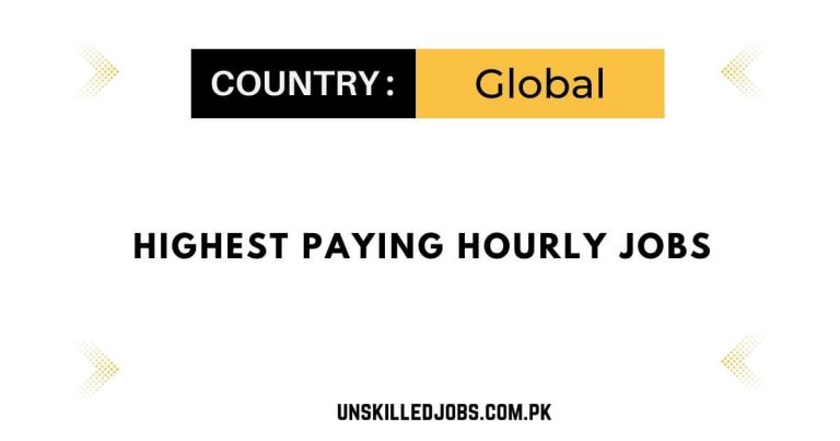 Highest Paying Hourly Jobs 2024 – Apply Online