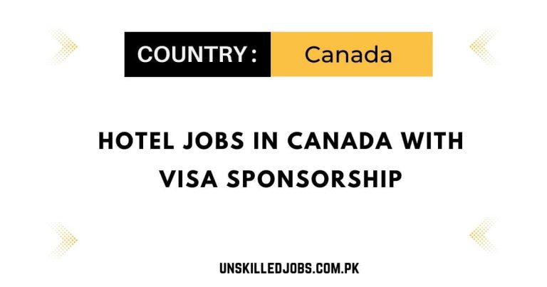 Hotel Jobs in Canada with Visa Sponsorship 2023 – Apply Now