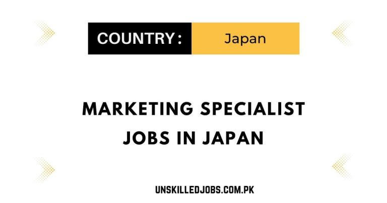 Marketing Specialist Jobs In Japan 2024 – Apply Here