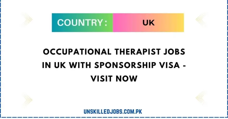 Occupational Therapist Jobs in Uk With Sponsorship Visa – Visit Now