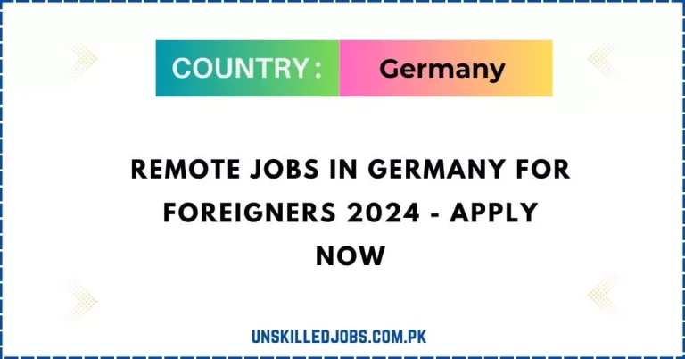 Remote Jobs In Germany For Foreigners 2024 – Apply Now
