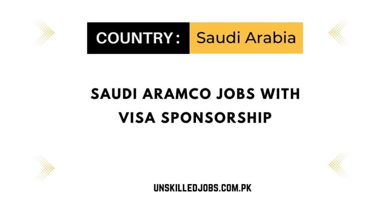 Saudi Aramco Jobs with Visa Sponsorship 2024 – Apply Here