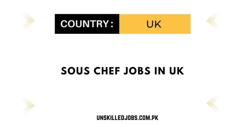 Sous Chef Jobs in UK 2024 – Apply Now