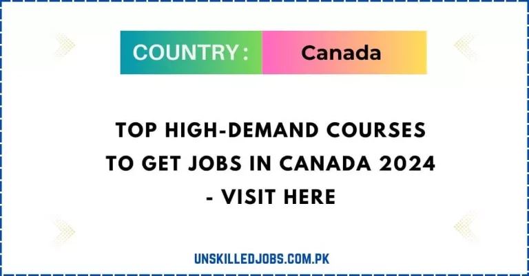 Top High-Demand Courses to Get Jobs in Canada 2024 – Visit Here