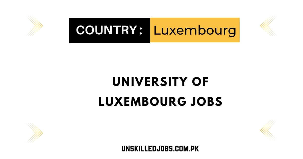 University of Luxembourg Jobs