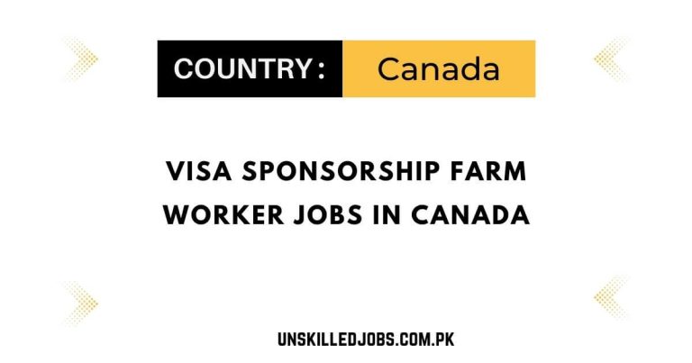 Visa Sponsorship Farm Worker Jobs in Canada – Apply Now