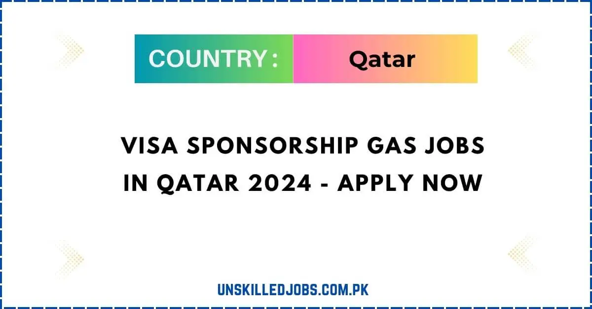 Visa Sponsorship Gas Jobs in Qatar