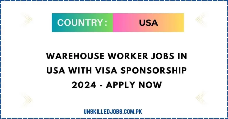 Warehouse Worker Jobs In USA With Visa Sponsorship 2024 – Apply Now