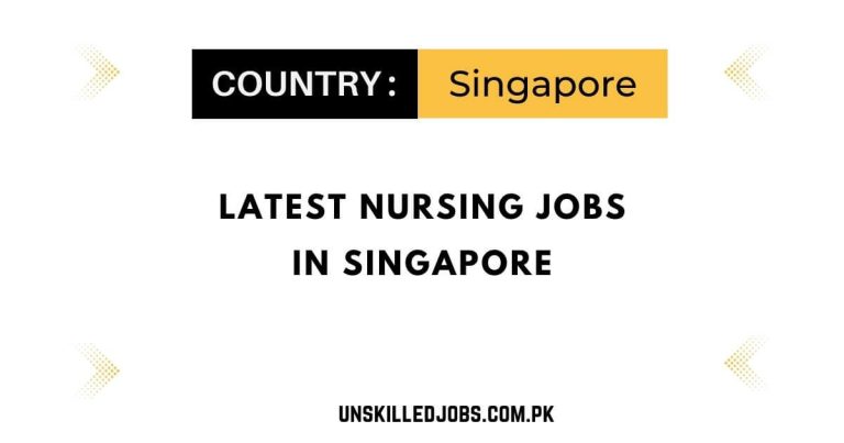 Latest Nursing Jobs in Singapore 2024 – Apply Now