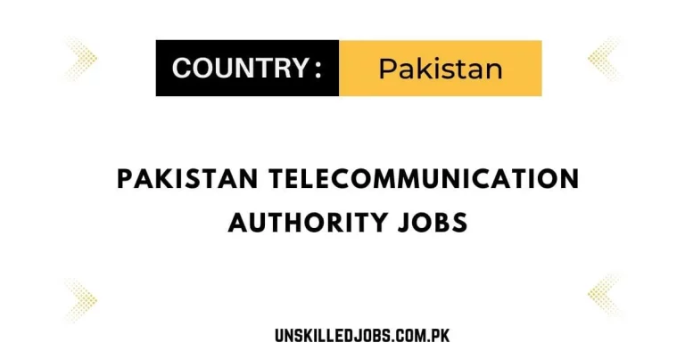 Pakistan Telecommunication Authority Jobs 2024 – Apply Now