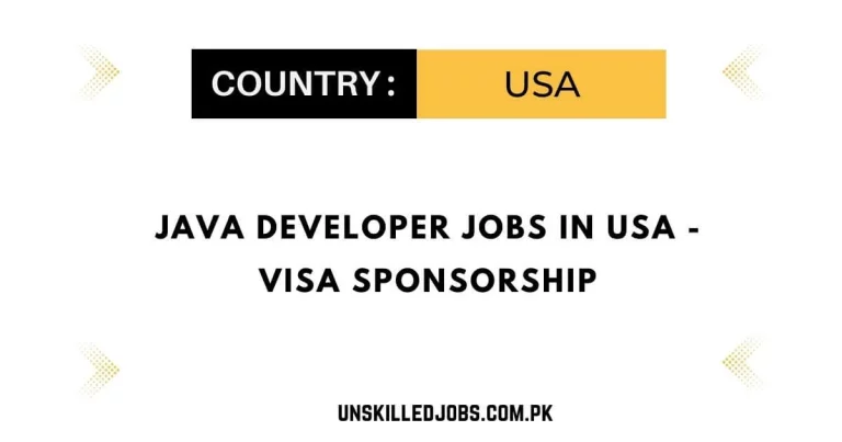 Java Developer Jobs in USA 2024 – Visa Sponsorship