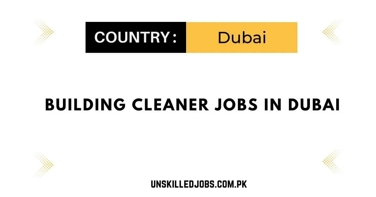 Building Cleaner Jobs in Dubai