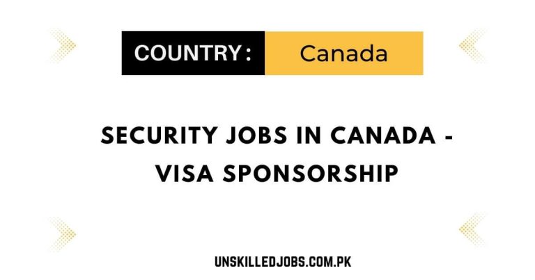 Security Jobs in Canada 2024 – Visa Sponsorship